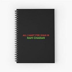 All I Want for Christmas is Ram Charan Spiral Notebook