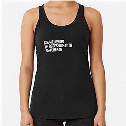 Ask me about Ram Charan Racerback tank top