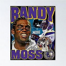 Randy Moss Straight Home Poster