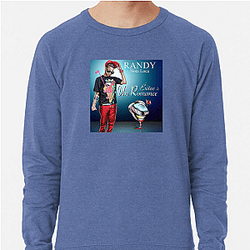 Randy Nota Loca is very talented Randy Nota Loca Sweatshirts