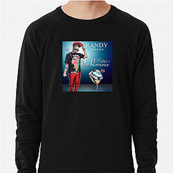 Randy Nota Loca is very talented Randy Nota Loca Sweatshirts