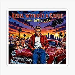 Rebel Without a Cause James Dean Reimagined Movie Poster Sticker