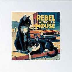 Rebel Without a Cause with Cats Poster