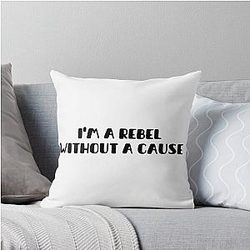 I am a rebellious throw pillow