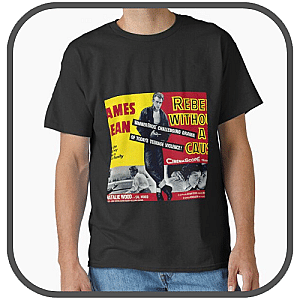 Rebel Without A Cause T-Shirts