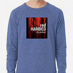 RedHanded hosted by women Red Handed Sweatshirts