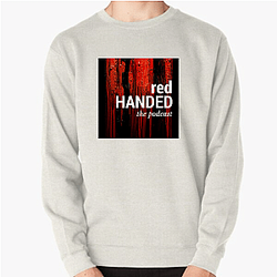 RedHanded hosted by women Red Handed Sweatshirts