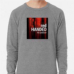 RedHanded hosted by women Red Handed Sweatshirts