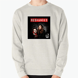 RedHanded is a podcast Red Handed Sweatshirts