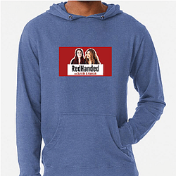 RedHanded is very engaging Red Handed Hoodies