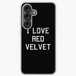 I love red velvet Samsung Galaxy case