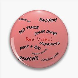 Red Velvet Kpop Russian Roulette Pin