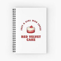 Just a Girl Who Loves Red Velvet Notebook