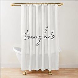 Tummy Hurts Minimalist Quote Renee Rapp Song Shower Curtain