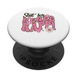 Slut for Renee Rapp 
Groovy Sarcastic Funny Saying for Men Women Popsocket Adhesive PopGrip