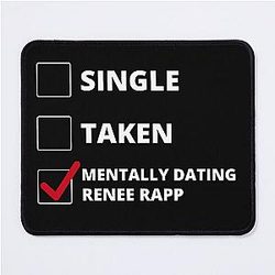 Mentally Dating Renee Rapp