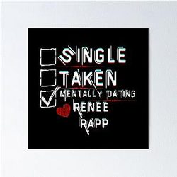 Mentally Dating Renee Rapp
