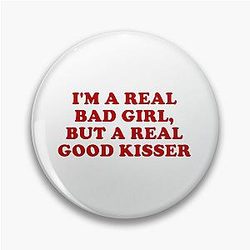 I'm a Real Bad Girl But A Real Good Kisser Leave Me Alone Lyrics Renee Rapp Pin