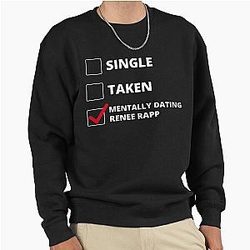 Mentally Dating Renee Rapp Sweatshirt
