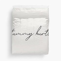 Tummy Hurts Minimalist Quote Renee Rapp Song Duvet Cover