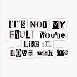 Renee Rapp Not My Fault Sticker