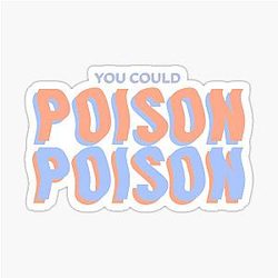 Renee Rapp Poison Sticker