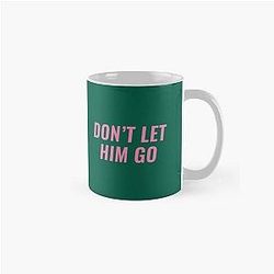 Don't Let Him Go - Reo Speedwagon Classic Mug