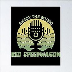 Art Reo Speedwagon Poster