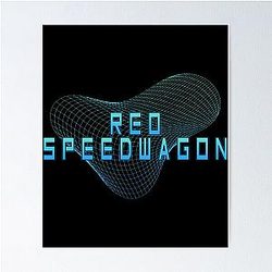 Art Posters - Reo Speedwagon
