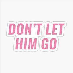 Don't Let Him Go - Reo Speedwagon Sticker