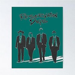 Reservation Dogs