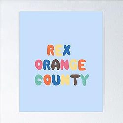 REX ORANGE COUNTY Poster