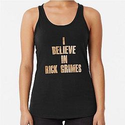 I Believe in Rick Grimes Racerback Tank Top