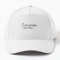 I wish Grandpa never died - Riley Green Baseball Cap