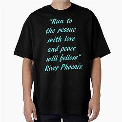 River Phoenix Run To The Rescue Oversized T-Shirt