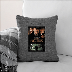 Road to Perdition is a crime drama film Road To Perdition Pillows Cover