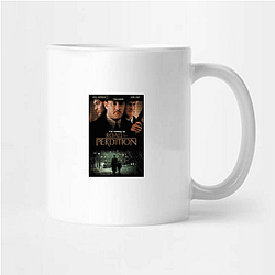 Road to Perdition is a crime drama film Road To Perdition Mugs