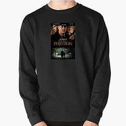 Road to Perdition is a crime drama film Road To Perdition Sweatshirts