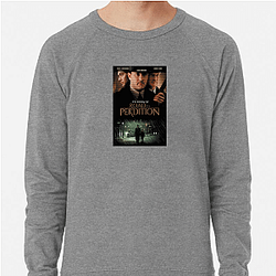 Road to Perdition is a crime drama film Road To Perdition Sweatshirts