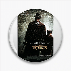 Road to Perdition is a movie Road To Perdition Pins