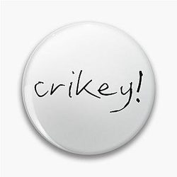 Robert Irwin Crikey Pin