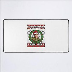 All I Want for Christmas is Robert Irwin Desk Mat