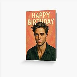 Robert Pattinson Birthday Tribute Gotham Star Greeting Card