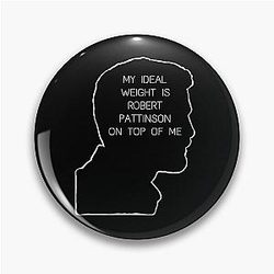 My Ideal Weight - Robert Pattinson