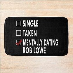 Mentally Dating Rob Lowe Bathmat