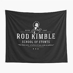 Rod Kimble School of Stunts - Established 2007 Tapestry