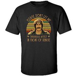 Please don't let me embarrass myself Rod Kimble Fans Lover Tee Shirt Many Size Multicolored