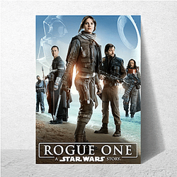 Rogue One Merch Rogue One Posters