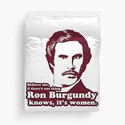 Ron Burgundy Knows Women Duvet Cover