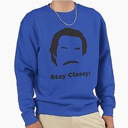 Ron Burgundy - Stay Classy Sweatshirt